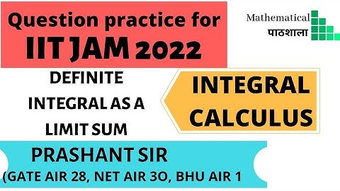 QUESTION ON DEFINITE INTEGRAL AS A LIMIT OF SUM || IIT JAM || GATE