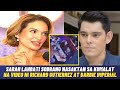 Sarah Lahbati SOBRANG NASAKTAN nang KUMALAT ang VIDEO ni Richard Gutierrez kasama si Barbie Imperial