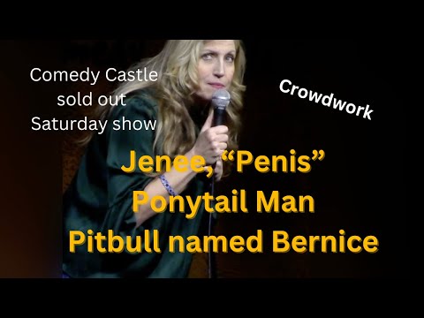 Comedy Castle, 7 PM Saturday Show, Crowdwork