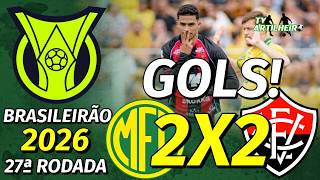 [Série A '26] 27ª Rodada | Mirassol 2 X 2 Vitória | GOLS! | TV ARTILHEIRO