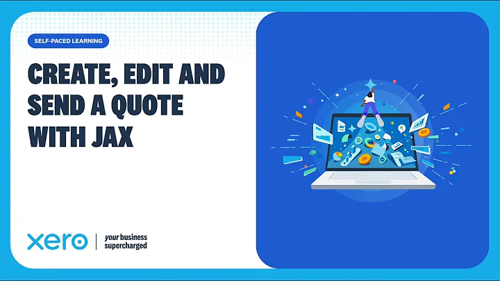 Streamline Xero quotes: Create, edit, and send faster with JAX