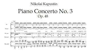 Nikolai Kapustin - Piano Concerto No. 3, Op. 48 [with full score]