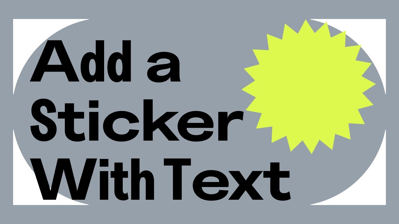 How to add a sticker with text | Shapes Shopify Theme | Switch Themes