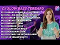 DJ SLOW BASS TERBARU 2023 | DJ VIRAL TIKTOK FULL BASS 🎵 DJ MALAM PAGI | FULL ALBUM