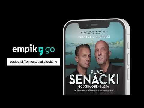 Plac Senacki godzina osiemnasta - Vincent V. Severski. Audiobook PL