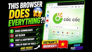 Cốc Cốc: The BEST Vietnamese Web Browser That Does EVERYTHING! 🇻🇳🔥 | AquaTechFantasy screenshot 4