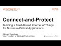 [ATM16] Building a Trust Based Internet of Things For Business Critical Applications