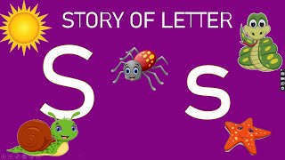 Story to introduce letter 'S' for Nursery Kids | Alphabet Stories | LETTER S