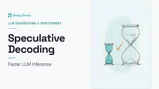 Speculative Decoding: Make Your LLM Inference 2x-3x Faster