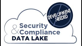 Security and Compliance Data Lake