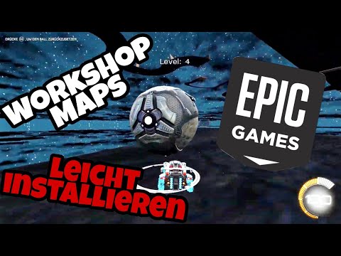 Rocket League | Custom Maps spielen über Epic Games | Workshop Maps installieren Tutorial | Deutsch