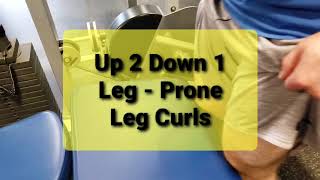 Up 2 Down 1 Leg - Prone Leg Curl