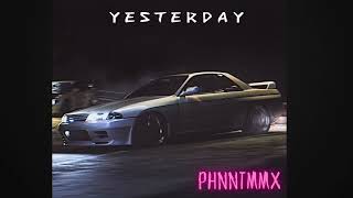 YESTERDAY