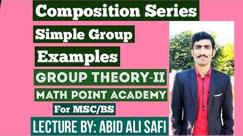 Composition Series ||  Simple Group || Examples || Group Theory- II By MATH POINT ACADEMY