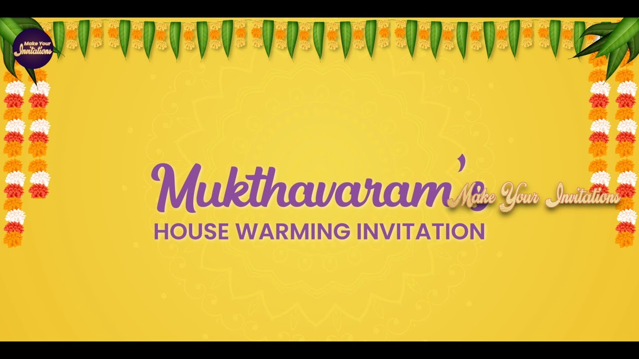 Traditional House Warming Invitation | Save The Date Video | Make Your Invitations |