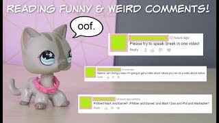 LPS: READING THE WEIRDEST COMMENTS!