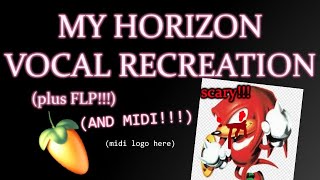My Horizon Armydillo Mix Vocal Recreation Flp Midi