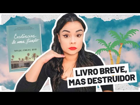 EVIDÊNCIAS DE UMA TRAIÇÃO, DA TAYLOR JENKINS REID, E A CONDIÇÃO DA MULHER NA OBRA | MUNDOS IMPRESSOS