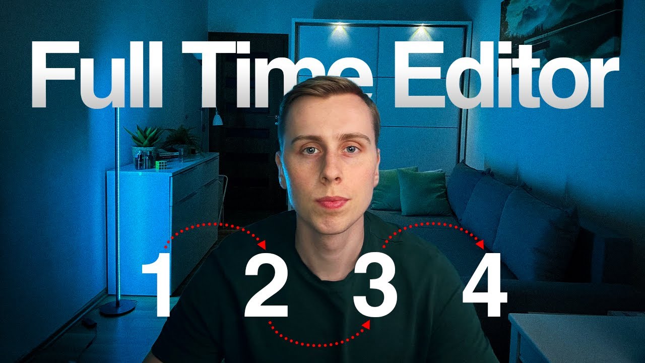 4 Steps to Go Full-Time as a Video Editor