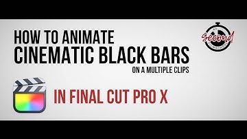 How to Animate Cinematic Black Bars in Final Cut Pro X (multiple clips)