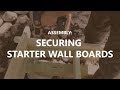 Securing Starter Wall Boards | SolidBuild |Assembly