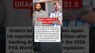 DRAKE LOSES $1.5 MILLION BET ON ARGENTINA IN WORLD CUP FINAL! #shorts #hiphop #drake