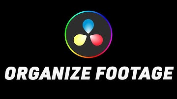 How To Organize Footage In DaVinci Resolve