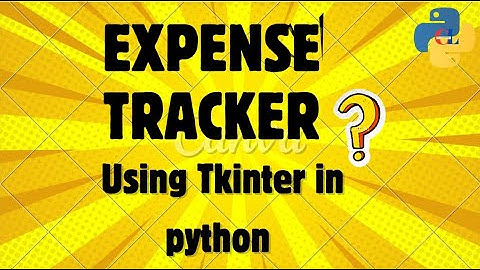 Expense Tracker using Tkinter in Python
