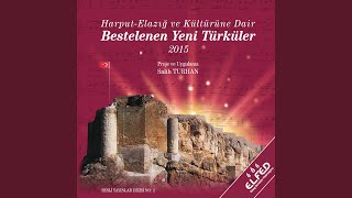 Elaziz (Özün Sözün Destanlaşan Tarihtir)