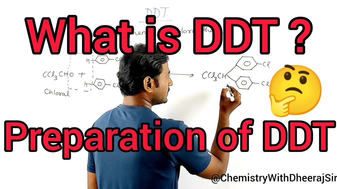What is DDT | Preparation of DTT | Chemistry Class 12 | NEET | JEE 