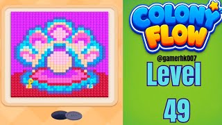 Colony Flow Level 49 Walkthrough Solution 