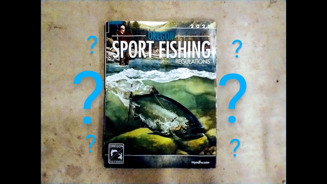 Oregon Sport Fishing Regulations 2021 Explanation YouTube