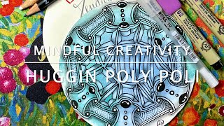 Zentangle Huggins & Poly Poli on Watercolour Washed Zendala with Mindful Creativity 