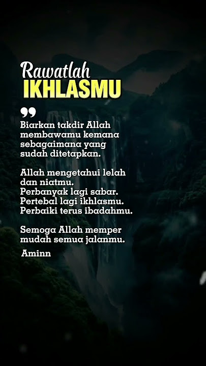 Rawatlah ikhlasmu #religi