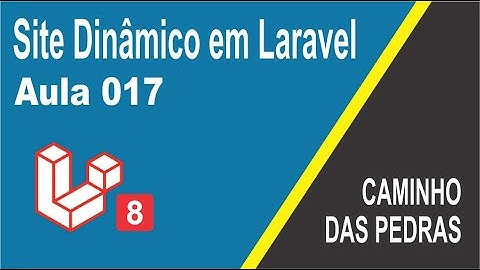 Site dinâmico com laravel 8 - Ep. 017