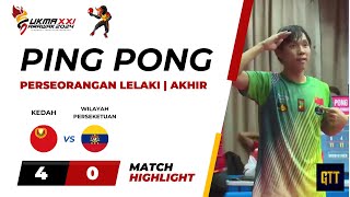Ping Pong | Perseorangan (L) | Akhir |  Wong Qi Shen (KDH) Vs Im Jin Zhen (WPE) | SUKMA SARAWAK 2024