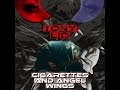 Cigarettes and angel wings official music