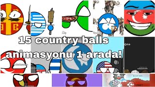 15 Country balls animasyonum bir arada!(kolaj) by M2TS2Z STUDİO 239 views 5 months ago 6 minutes, 14 seconds