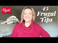 45 Frugal Living Tips to Try in 2022/Saving Money with Frugal Living