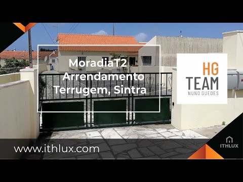 ITH606 Moradia T2 com Logradouro, Terrugem, Sintra p/Arrendamento. Angariação HG Team ITHLUX Sintra