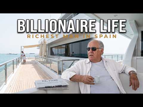 Inside Amancio Ortega's Billionaire Life (The Richest Man In ...