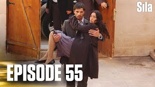 Sila - Episode 55