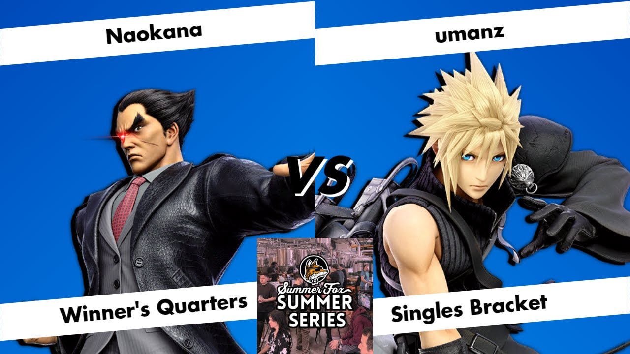 Summer Fox Summer Series (3/5) - Winner's Quarters - Naokana (Kazuya) vs umanz (Cloud)