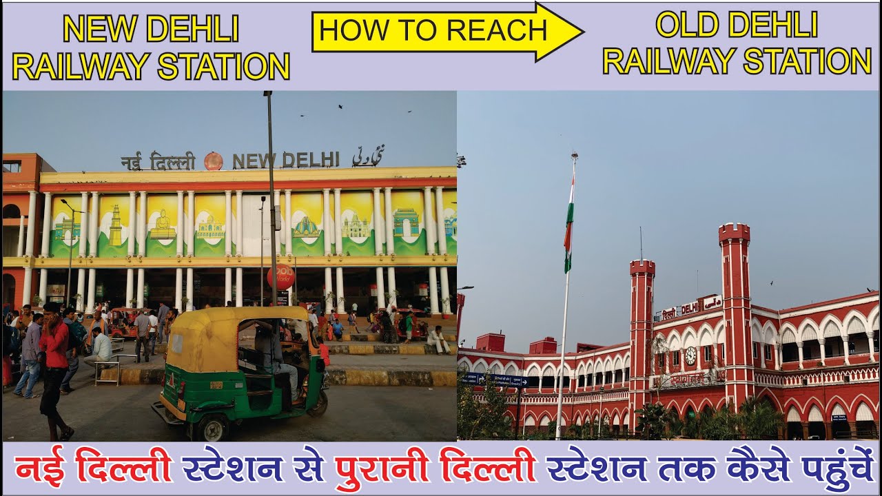 New Delhi Railway Station To Old Delhi Railway Station NDSL To DLI new-delhi-railway-station-to-old-delhi-railway-station-ndsl-to-dli