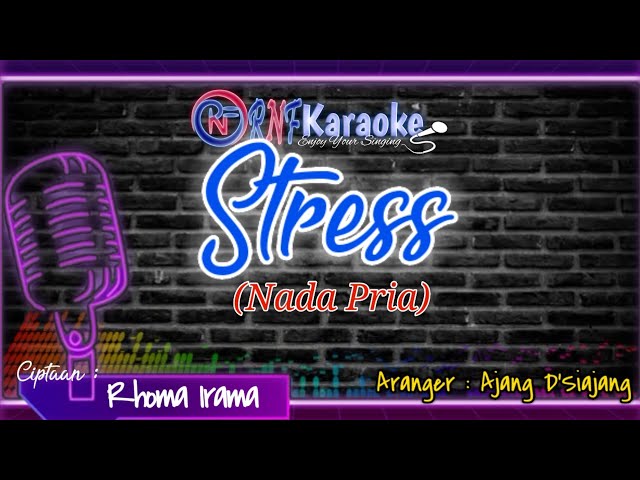 KARAOKE DANGDUT STRESS - RHOMA IRAMA | RNF KARAOKE class=