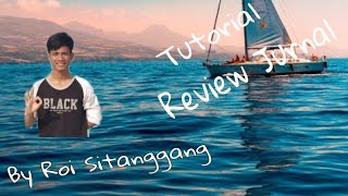 Tutorial/Cara Review Jurnal~( baik dan benar )