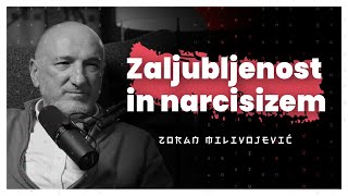 Iluzija zaljubljenosti in narcisizem v modernem svetu (Zoran Milivojević) -  AIDEA Podkast 128