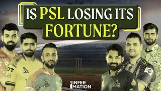 Is PSL A Top Cricket League Anymore? | Infermation