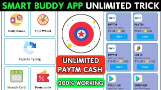 Smart Buddy App Unlimited Trick | Smart Buddy App Payment Proof | Smart Buddy App Promo Code screenshot 4
