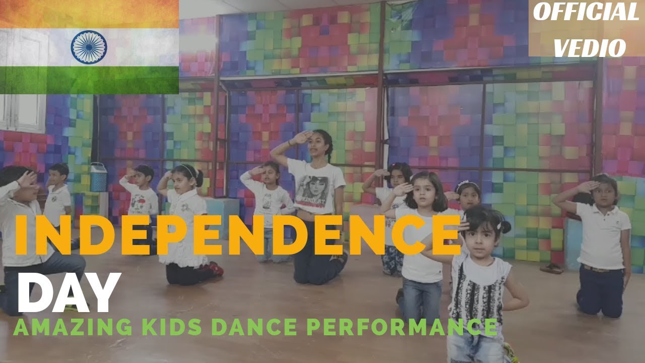 INDEPENDENCE DAY 2018 Special Kids Dance Performance | PANCHI SINGH ...